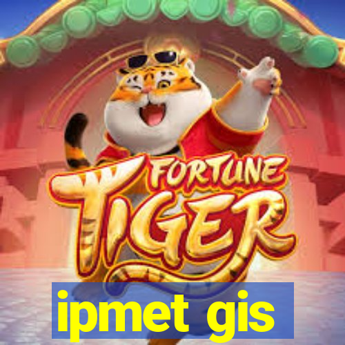 ipmet gis